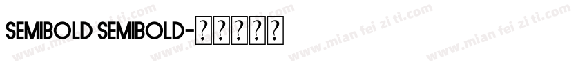 Semibold Semibold字体转换